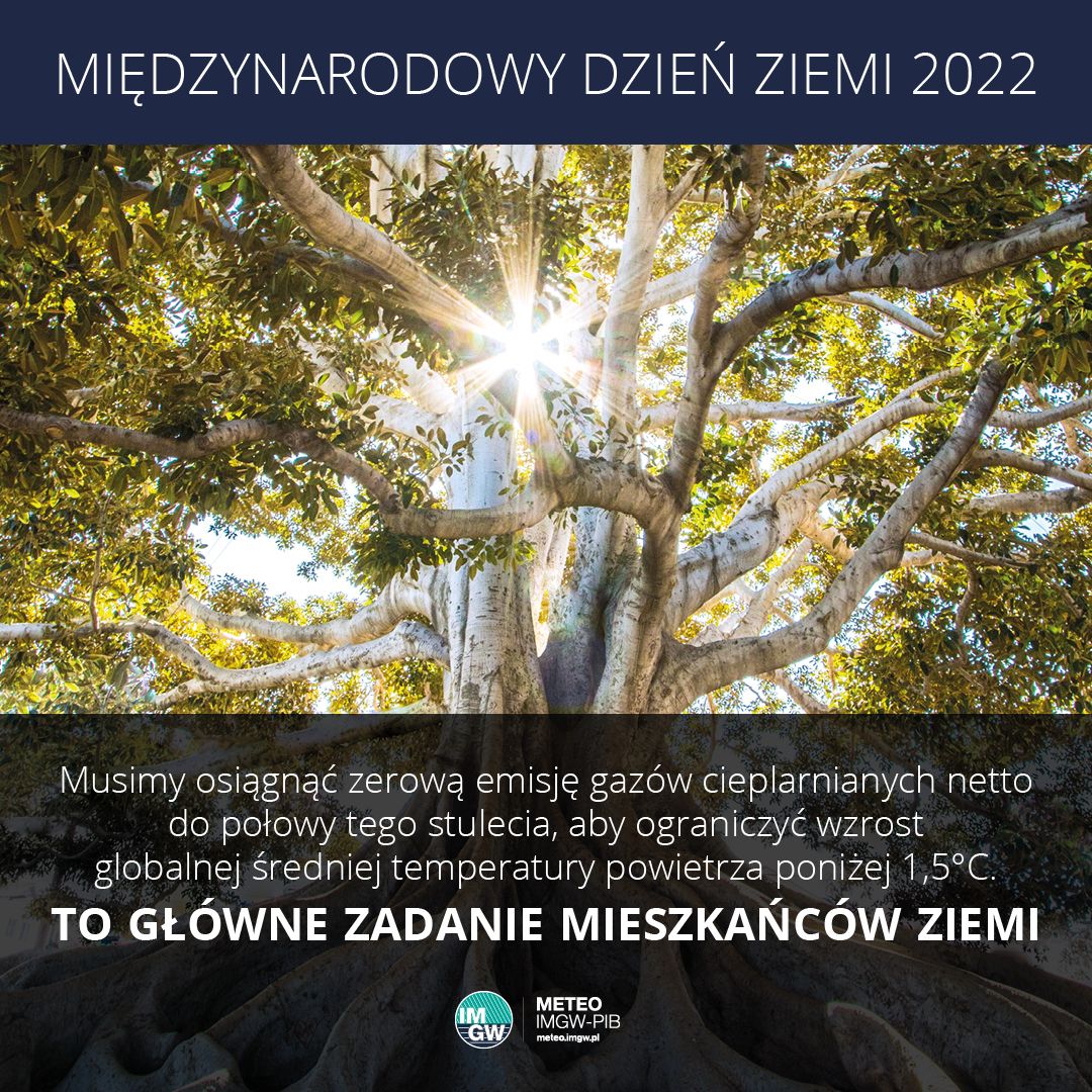 IMGW-PIB: 22 kwietnia – Międzynarodowy Dzień Ziemi