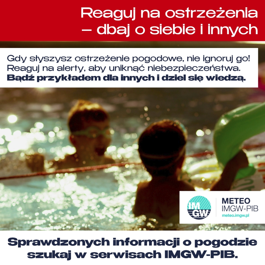 ZADBAJ O SIEBIE I SWOICH BLISKICH. NIE LEKCEWAŻ POGODY I CIESZ SIĘ BEZPIECZNYM WYPOCZYNKIEM