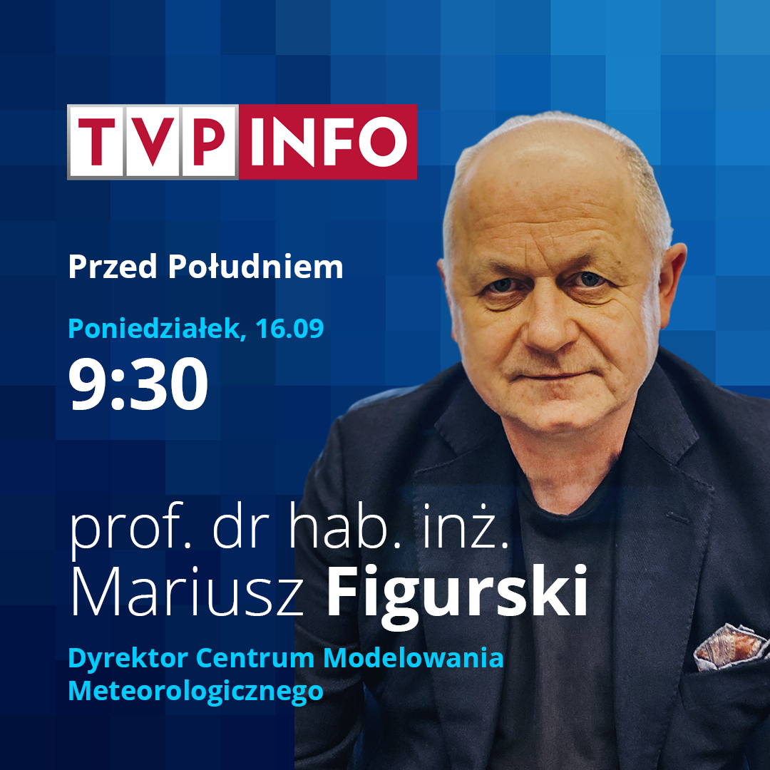 Prof. dr hab. inż. Mariusz Figurski będzie gościem w programie „Przed Południem” na antenie TVP INFO