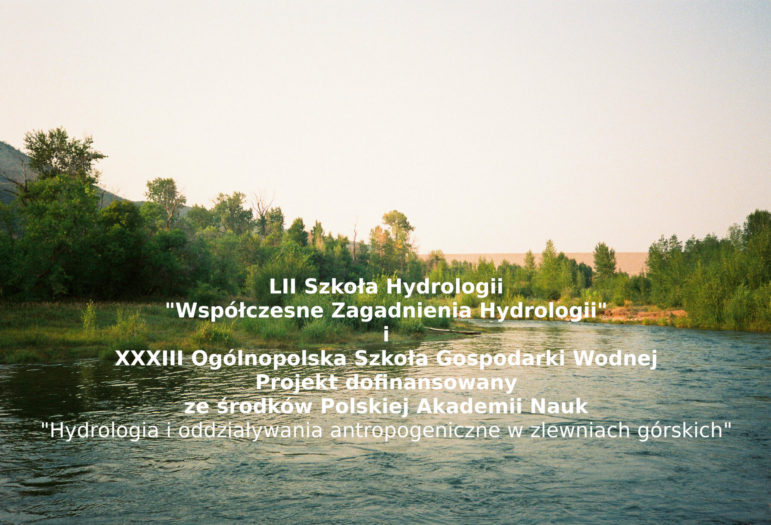Szkoła Hydrologii i Gospodarki Wodnej 2025 – Komunikat nr 4