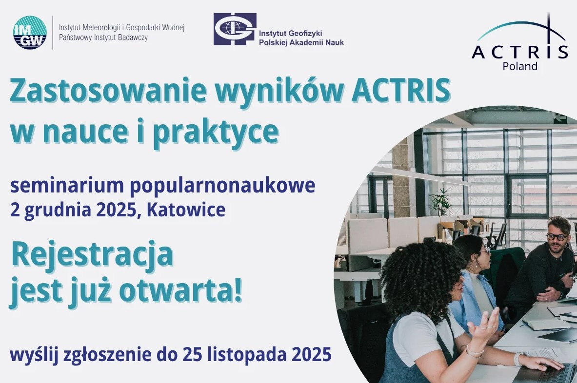 Seminarium popularnonaukowe – Zastosowanie wyników ACTRIS w nauce i praktyce
